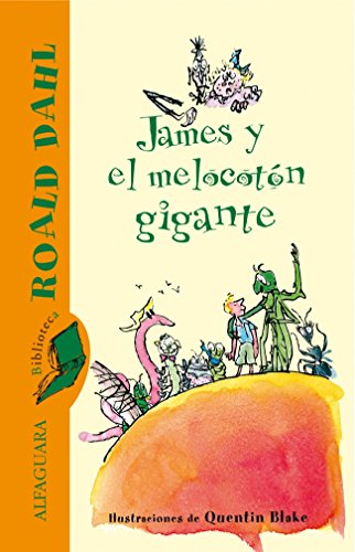 The Enduring Magic of James and the Giant Peach by Roald Dahl